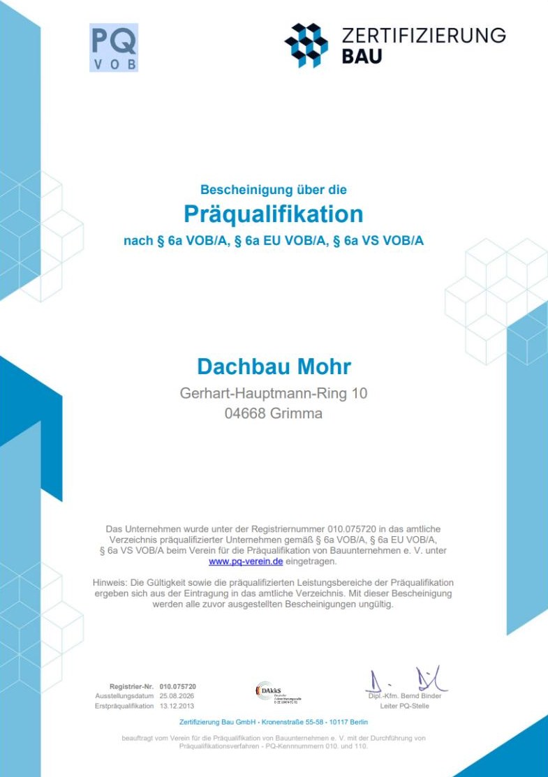 Zertifikat: Präqualifikation Bau (PQ-VOB) für Dachbau Mohr